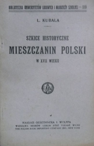Kubala L.:Mieszczanin Polski w XVII wieku,1922