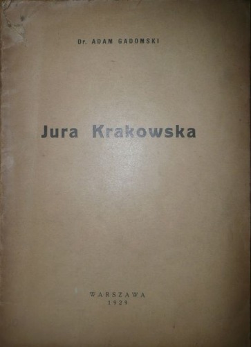 /Jura Krakowska/Gadomski Adam-Jura Krakowska 1929