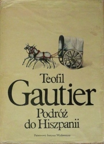 Gautier Teofil-Podróż do Hiszpanii