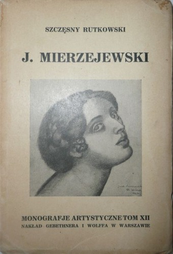 Rutkowski-Jacek Mierzejewski monografia 1927