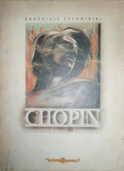 Zytomirski Eugeniusz - Chopin. Autograph