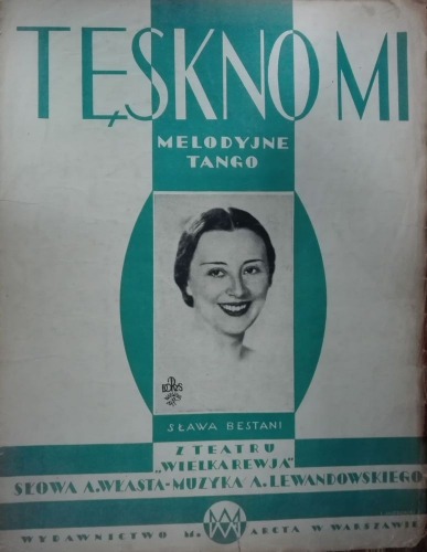 Wielka Rewia - Tęskno mi, 1934.