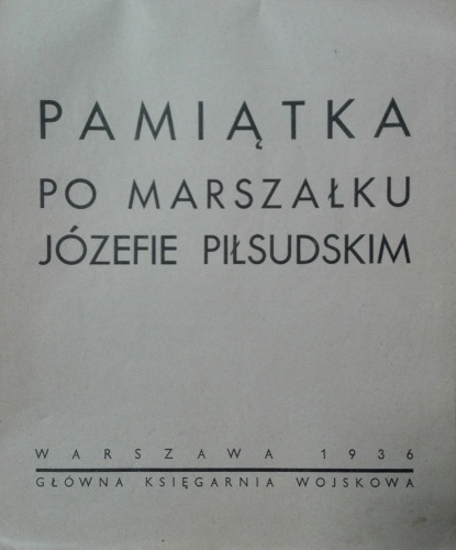 Pamiątka po Marszałku Józefie Piłsudskim ,1936