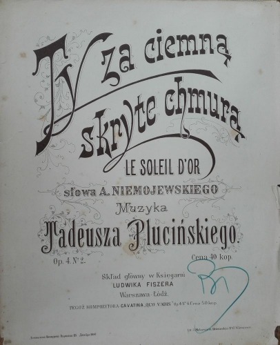 Pluciński Tadeusz – Ty za ciemną skryte chmurą,1900