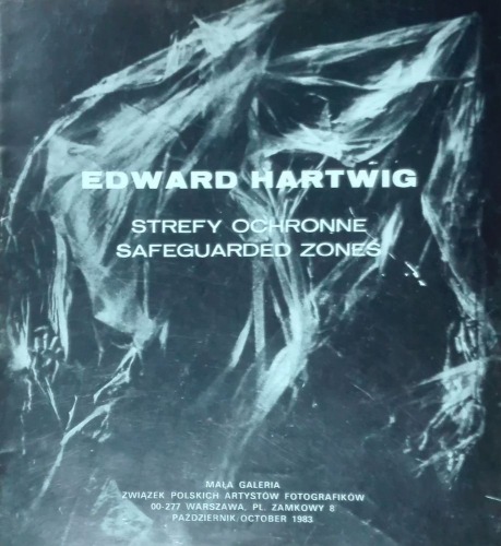 Hartwig E.:Strefy ochronne,1983 /katalog/