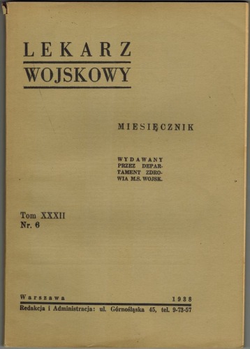Lekarz Wojskowy r. 1938, t. 32, nr 6