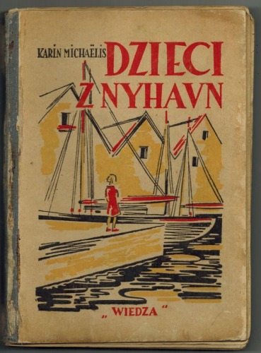 Michaelis Karin:Dzieci z Nyhavn,1948.