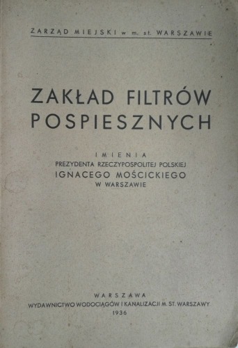 Zakład Filtrów Pospiesznych[...] w Warszawie,1936