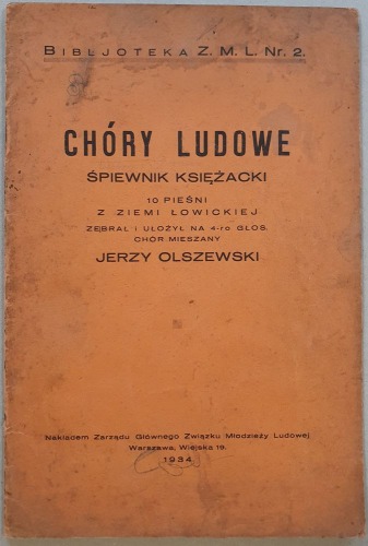 Olszewski J.- Chóry ludowe. Śpiewnik księżacki, 1934