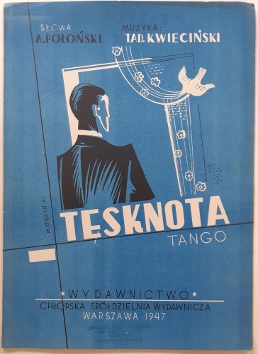 Tęsknota. Tango. Połoński/Kwieciński,1947