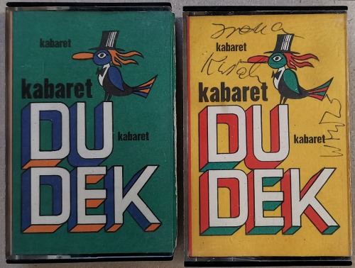 DUDEK kabaret - kasety nr 1 i 2 – 4+2 autografy.