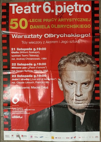 Olbrychski Daniel:50-lecie pracy artystycznej, plakat z autografem