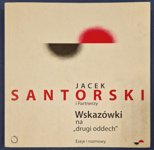 Santorski Jacek - Wskazówki na "drugi oddech".