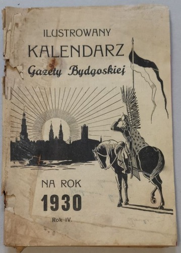 Ilustrowany Kalendarz Gazety Bydgoskiej na rok 1930, dodatek bezpłatny [reklama Be De Te]