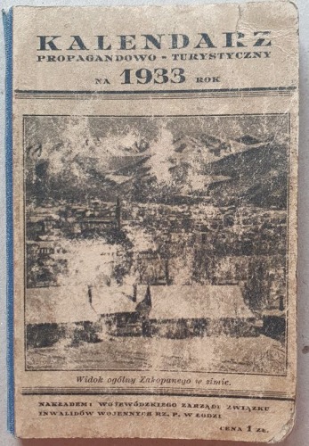 Kalendarz Propagandowo-Turystyczny na 1933 rok.