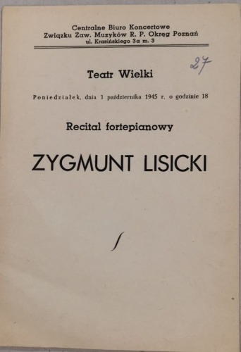 /Program/ Teatr Wielki, Poznań – Recital fortepianowy, Zygmunt Lisicki, 1945.