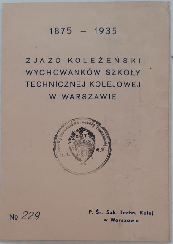 [Program/Menu] Szkoła Kolejowa Warszawa,Zjazd Koleżeński - 1935