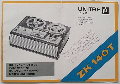 UNITRA ZK140T – Instrukcja obsługi – Magnetofon [1970r.]