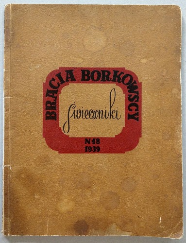 /Cennik/ Bracia Borkowscy - świeczniki - katalog nr 48 1939