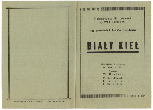 Biały Kieł. Najpiękniejszy film produkcji „Sovietexportfilm” [ok. 1946]