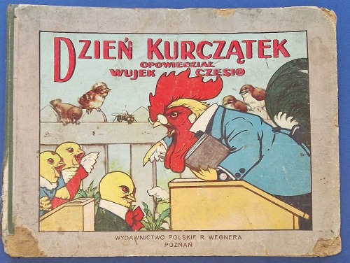 Kędzierski Czesław - Dzień kurczątek, [1931]