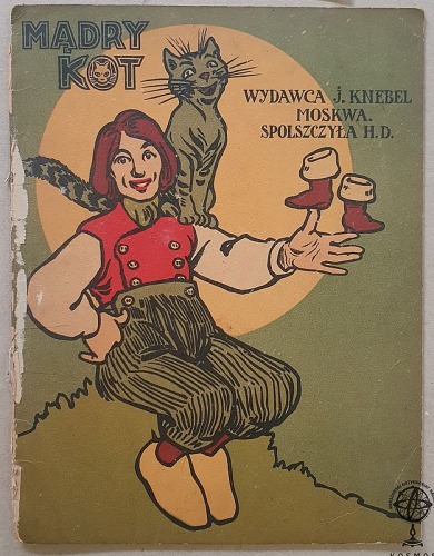 [Duninówna Helena?] H.D., Mądry Kot [rzadkość! Knebel, Homolacs, Moskwa ok. 1917r.]