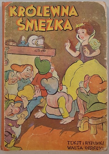 Disney Walt, Tuwim Irena – Królewna Śnieżka, 1948.