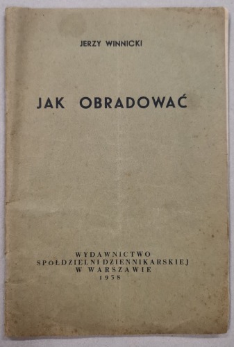 Winnicki Jerzy - Jak Obradować, 1938