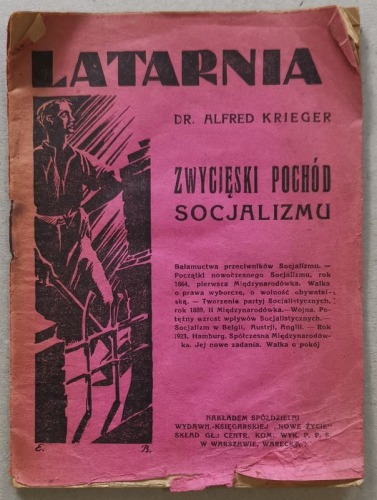 Krygier Alfred, Zwycięski pochód socjalizmu [Latarnia, PPS, 1925]