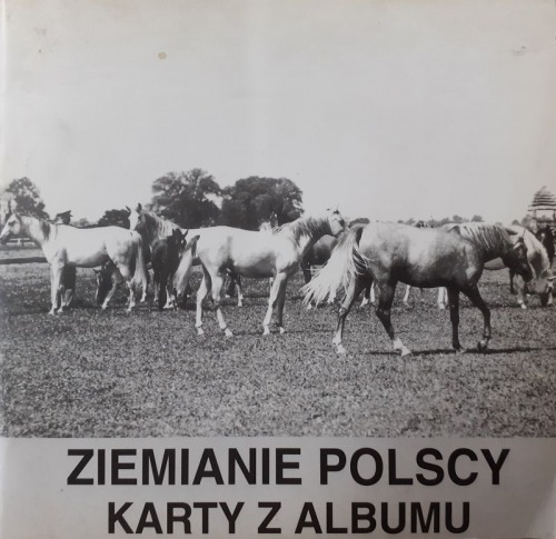 Ziemianie polscy.Karty z albumu/katalog/