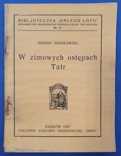 Sokołowski Marjan - W zimowych ostępach Tatr, 1927