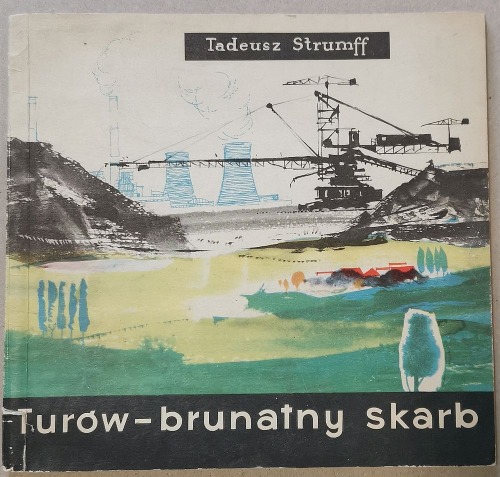 Strumff Tadeusz - Turów - brunatny skarb (dedykacja autora).