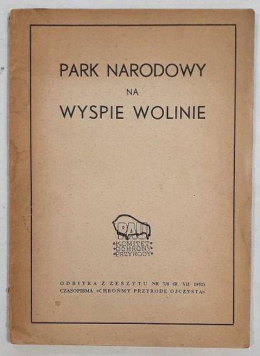 Czubiński Z. i Urbański J.- Park Narodowy na Wyspie Wolinie, 1951
