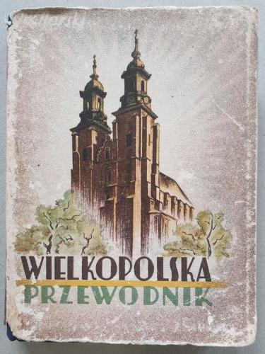 Kilarski Jan - Przewodnik po Wielkopolsce, 1938