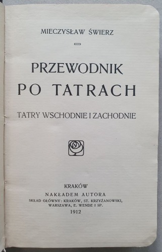 Świerz Mieczysław - Przewodnik po Tatrach, 1912