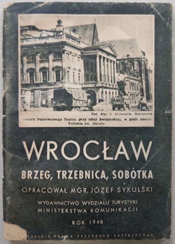 Sykulski Józef, Wrocław - Brzeg, Trzebnica, Sobótka 1948