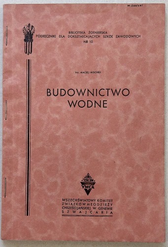 Mischke Maciej, Budownictwo wodne, 1945.