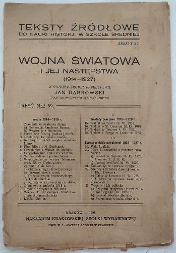 Dąbrowski Jan:Wojna Światowa i jej następstwa (1914-1927). Teksty żródłowe z.59