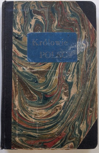 Królowie Polscy, R.1900