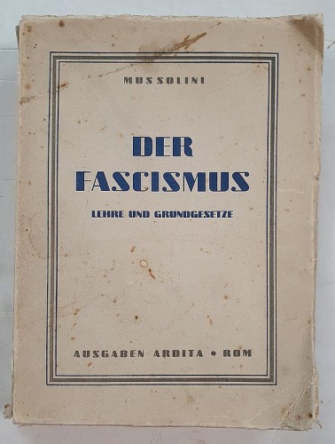 MUSSOLINI - Der Fascismus, 1935