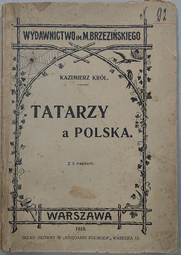 Król Kazimierz - Tatarzy a Polska, 1919.