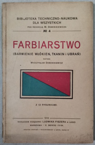 Dominikiewicz M. - Farbiarstwo, 1918