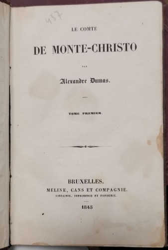 Dumas A., Hrabia Monte Christo [1845-46, rzadkie wydanie pirackie, po francusku]