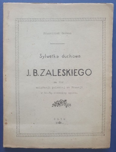 German Franciszek - Sylwetka duchowa J. B. Zaleskiego