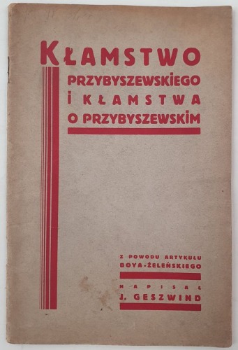 Geszwind J. - Kłamstwo Przybyszewskiego i kłamstwa o Przybyszewskim, 1928