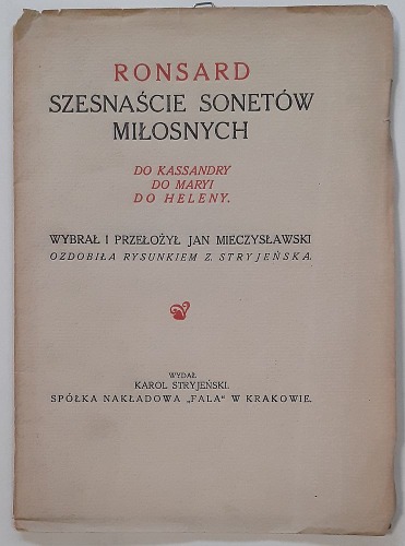 Ronsard[Pierre] - Szesnaście sonetów miłosnych, 1922