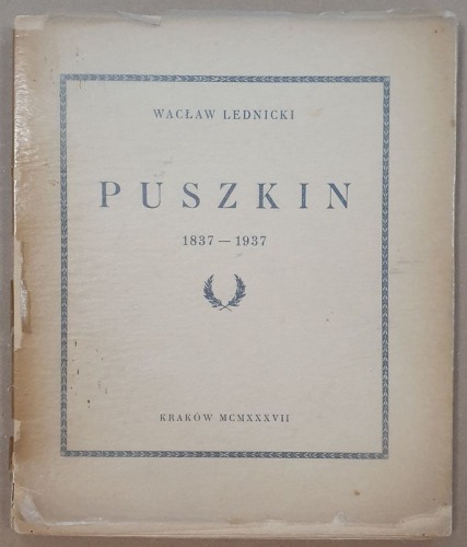 Lednicki Wacław - Puszkin 1837-1937