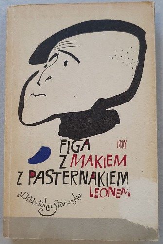 Pasternak Leon – Figa z makiem z Pasternakiem
