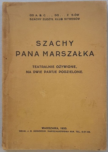 Szachy Pana Marszałka, 1934