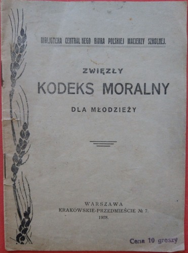 Zwięzły Kodeks Moralny Dla Młodzieży